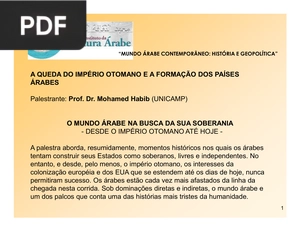 A queda do império otomano e a formação dos países árabes (Presentación)