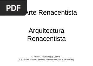 El Arte Renacentista y Arquitectura Renacentista (Presentacion)