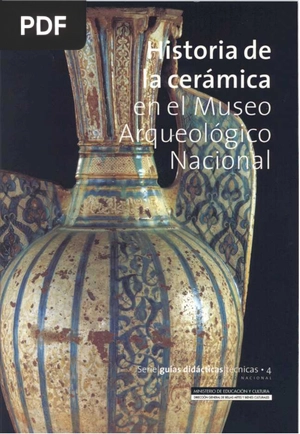 Historia de la cerámica en el museo arqueológico nacional