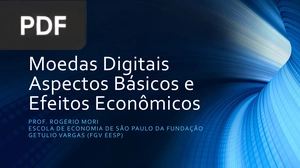 Moedas Digitais.Aspectos Básicos e Efeitos Econômicos (Presentación) (Portugués)