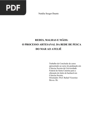 Redes, malhas e mãos: o proceso artesanal da rede de pesca do mar ao ateliê (Portugués)