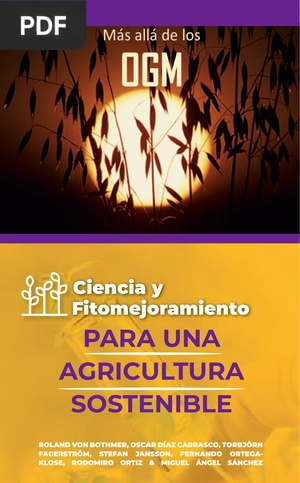 Más allá de los OGM, ciencia y fitomejoramiento para una agricultura sostenible