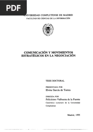 Comunicación y Movimientos Estratégicos en la Negociación