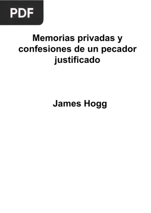 Memorias privadas y confesiones de un pecador justificado