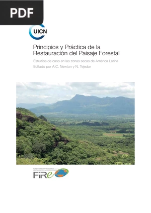 Principios y Práctica de la Restauración del Paisaje Foresta