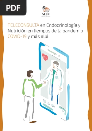 Teleconsulta en Endocrinología y Nutrición en tiempos de la pandemia COVID-19 y más allá