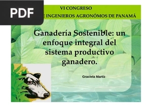 Ganadería sostenible: un enfoque integral del sistema productivo ganadero (Presentación)