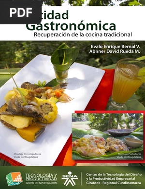 Identidad Gastronómica Recuperación de la cocina tradicional