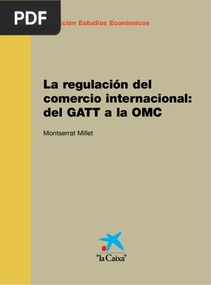 La regulación del comercio internacional