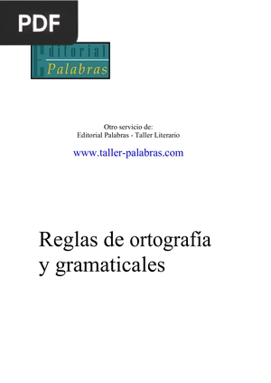 Reglas de ortografía y gramaticales