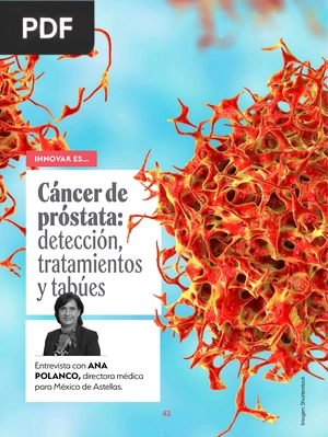 Cáncer de próstata: detección, tratamientos y tabúes (Articulo)