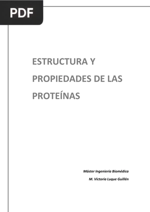 Estructura y propiedades de las proteínas