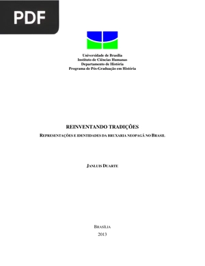 Reinventando tradições. Representações e identidades da bruxaria neopagã no Brasil