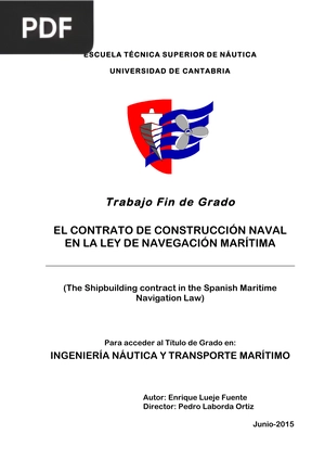 El contrato de construcción naval en la ley de navegación marítima