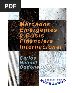 Mercados emergentes y crisis financiera internacional