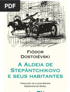 A aldea de Stepánchikovo e seus habitantes (Portugués)