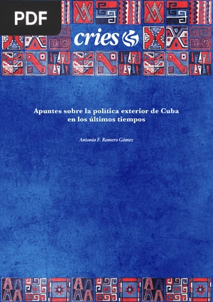 Apuntes sobre la política exterior de Cuba en los últimos tiempos