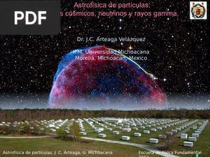 Astrofísica de partículas: Rayos cósmicos, neutrinos y rayos gamma (Presentación)