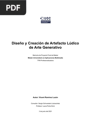 Diseño y Creación de Artefacto Lúdico de Arte Generativo