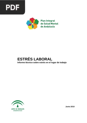 Estrés laboral: Informe técnico sobre estrés en el lugar de trabajo