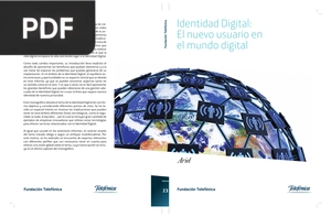 Identidad Digital:El nuevo usuario en el mundo digital