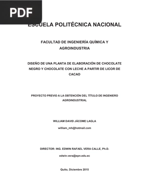 Diseño de una planta de elaboración de chocolate negro y chocolate con leche a partir de licor de cacao