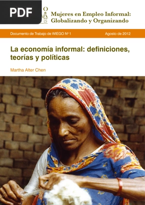 La economía informal: definiciones, teorías y políticas