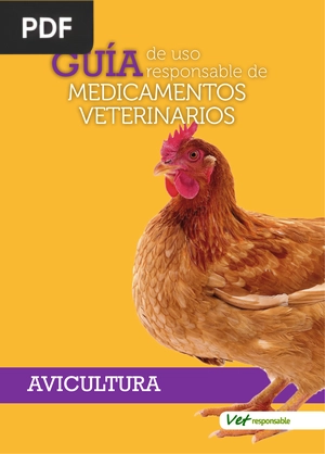 Guía de Uso Responsable de Medicamentos Veterinarios: Avicultura