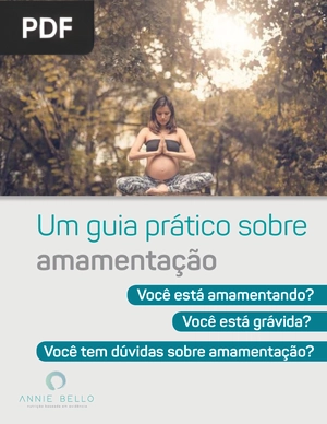 Um guia prático sobre amamentação