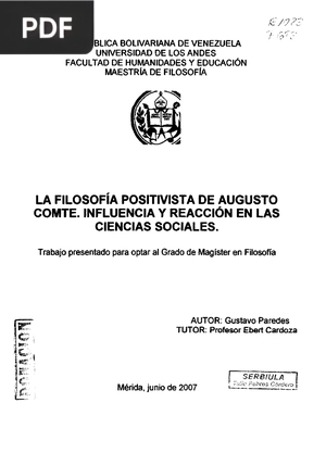 La Filosofía Positivista de Augusto Comte. Influencia y Reacción en las Ciencias Sociales.