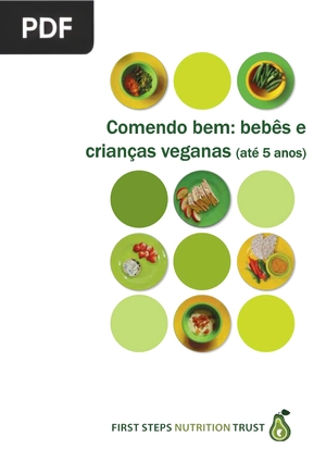 Comendo bem: bebês e crianças veganas