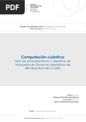 Computación cuántica: Tests de entrelazamiento y algoritmo de búsqueda de Grover en dispositivos de IBM Quantum de 5 cúbits