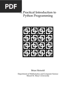 A Practical Introduction to Python Programming