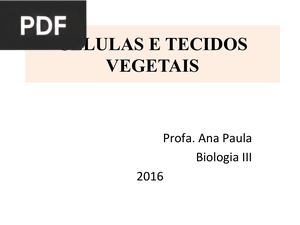 Células e tejidos vegetais  (Portugués) (Presentación)