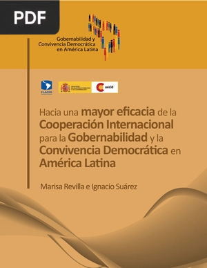 Hacia una mayor eficacia de la Cooperación Internacional para la Gobernabilidad y la Convivencia Democrática en América Latina