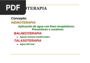 Hidroterapia: Aplicación de agua con fines terapéuticos (Presentación)