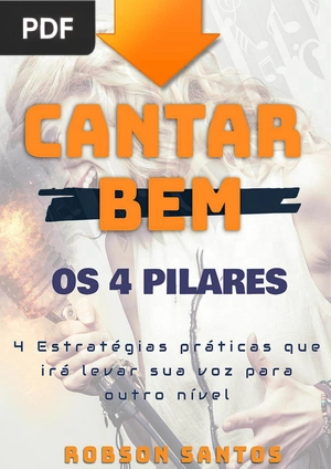 Cantar bem, os 4 pilares