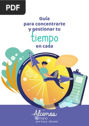 Guía para concentrarte y gestionar tu tiempo en casa