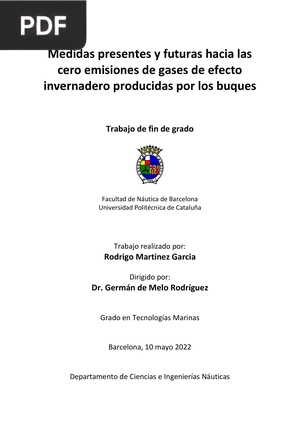 Medidas presentes y futuras hacia las cero emisiones de gases de efecto invernadero producidas por los buques