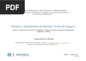 Modelos y herramientas de decisión. Teoría de Juegos I 
(Presentacion)