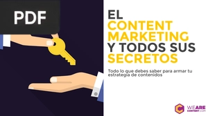 El content marketing y todos sus secretos