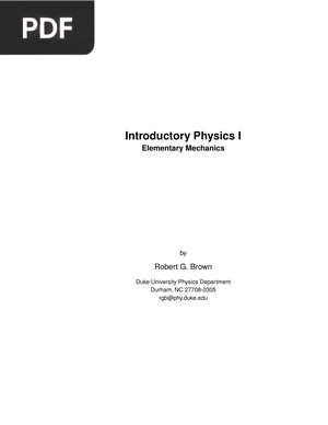 Introductory Physics I. Elementary Mechanics