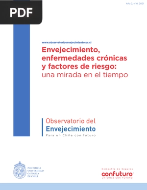 Envejecimiento, enfermedades crónicas y factores de riesgo: una mirada en el tiempo