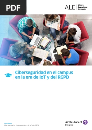 Ciberseguridad en el campus en la era de IoT y del RGPD