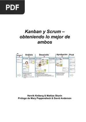 Kanban y Scrum - obteniendo lo mejor de ambos