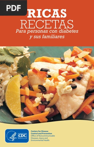 Ricas Recetas para personas con diabetes y sus familiares