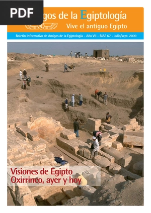 Visiones de Egipto Oxirrinco, ayer y hoy