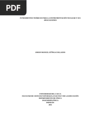 Fundamentos teóricos para la instrumentación nuclear y sus aplicaciones