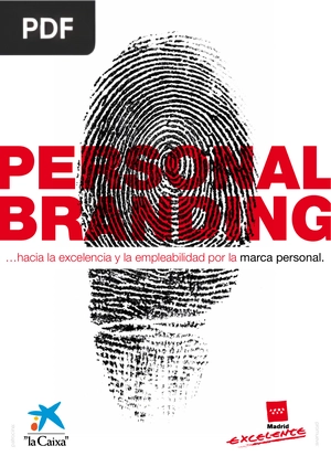 Personal Branding: hacia la excelencia y la empleabilidad por la marca personal