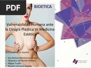 Vulnerabilidad Humana ante la Cirugía Plástica Vs Medicina Estética